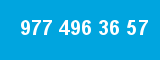 977 496 36 57